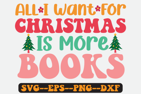 All I Want for Christmas is More Books