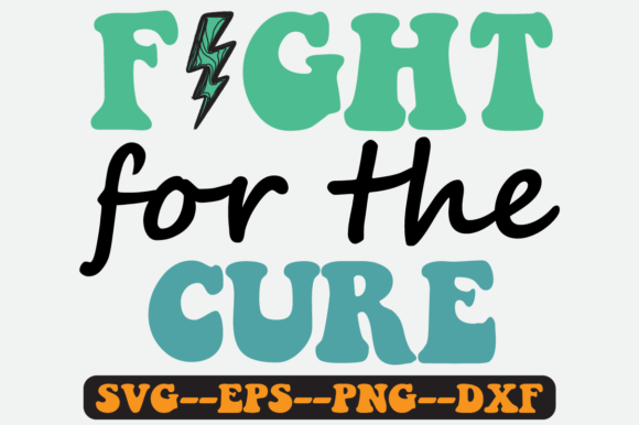 Fight for the Cure Quote Retro Svg Png