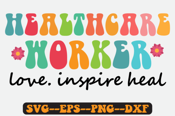 Healthcare Worker Quote Retro Svg Design