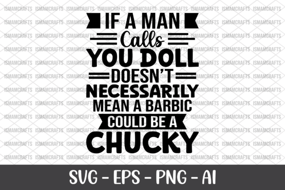 If a Man Calls You Doll SVG