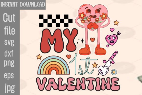 My 1st Valentine Retro PNG Sublimation