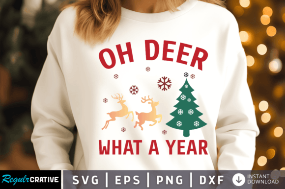 Oh Deer What a Year Svg Design
