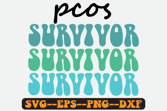 Pcos Survivor Quote Retro Svg Design