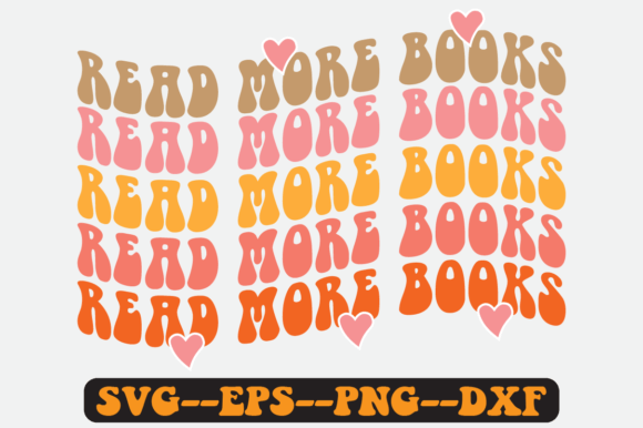 Read More Books Quote Retro Svg Design