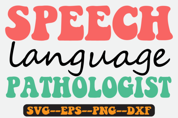 Speech Language Pathologist Retro Svg
